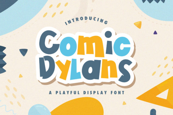 Comic Dylans: A Display Font That Elevates Digital Branding
