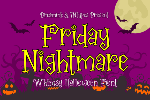 Friday Nightmare: The Display Font That Turns Campaigns into Scary-Fun Hits