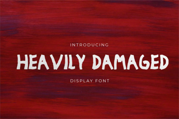 Heavily Damaged: A Bold Display Font for Modern Campaigns