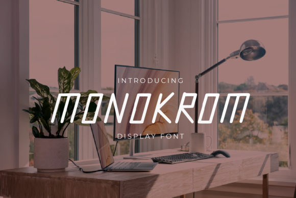 Monokrom: A Modern Display Font for Creative Branding
