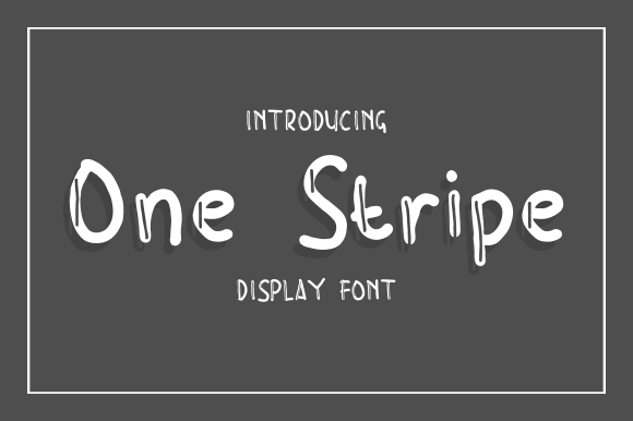 One Stripe: The Casual Display Font for Editorial Mood