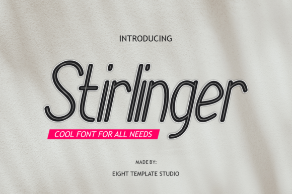 Stirlinger: A Modern Display Font for Clean Branding